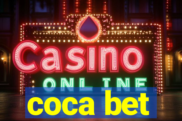 coca bet